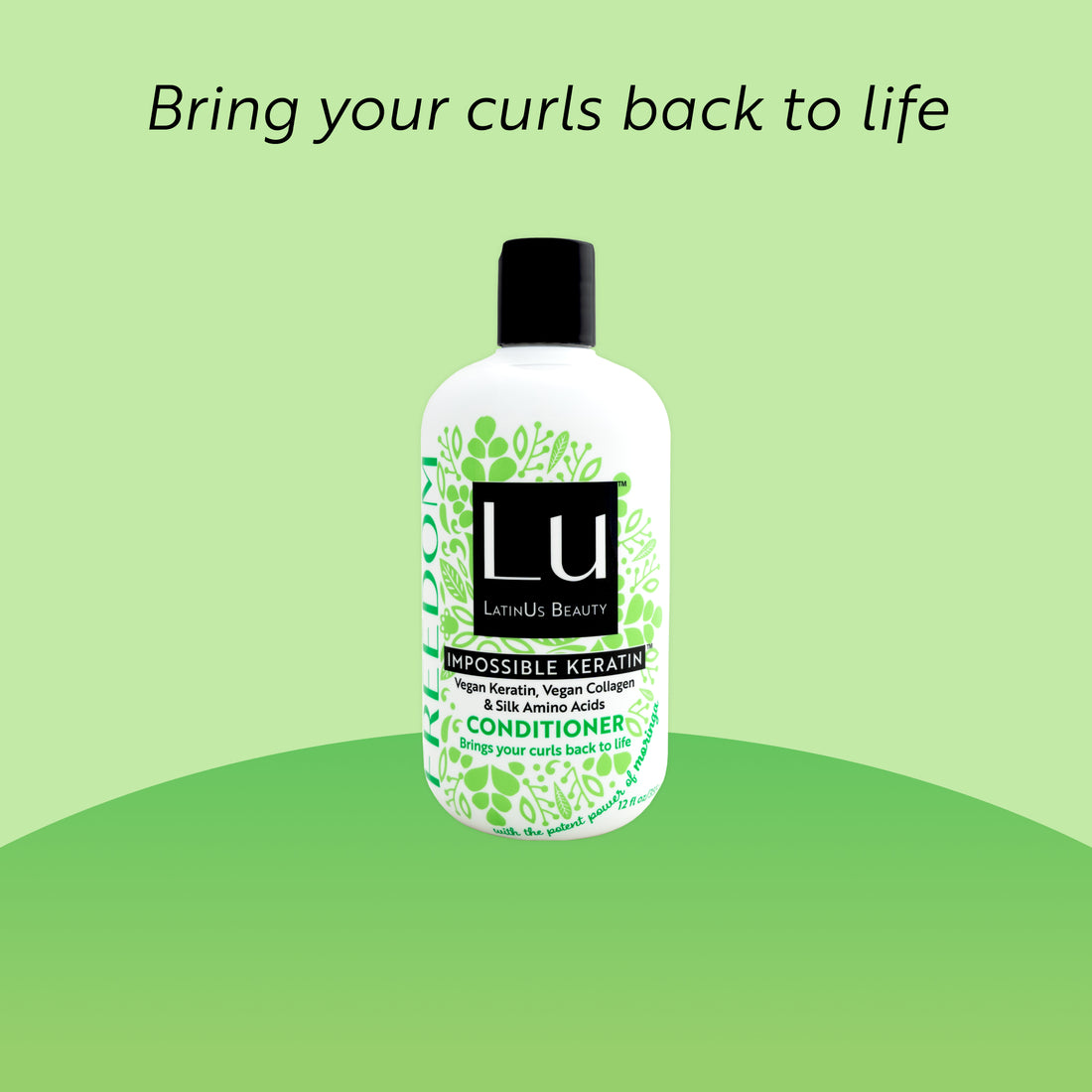 Acondicionador Freedom de 12 oz, con Aceite de Semilla de Moringa e IMPOSSIBLE KERATIN ™